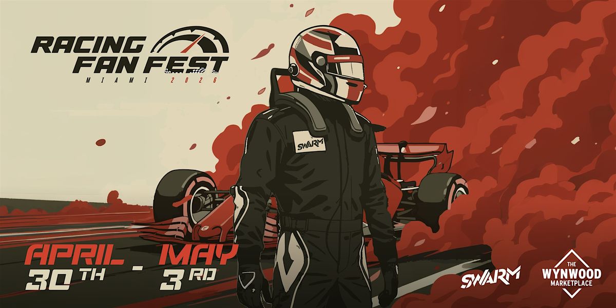 Racing Fan Fest: Largest Off-Track Fan Festival During Miami Race Week ...