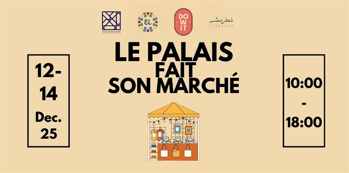 Le Palais Fait Son Marché, 12 December | Event in Site archéologique de Carthage | AllEvents