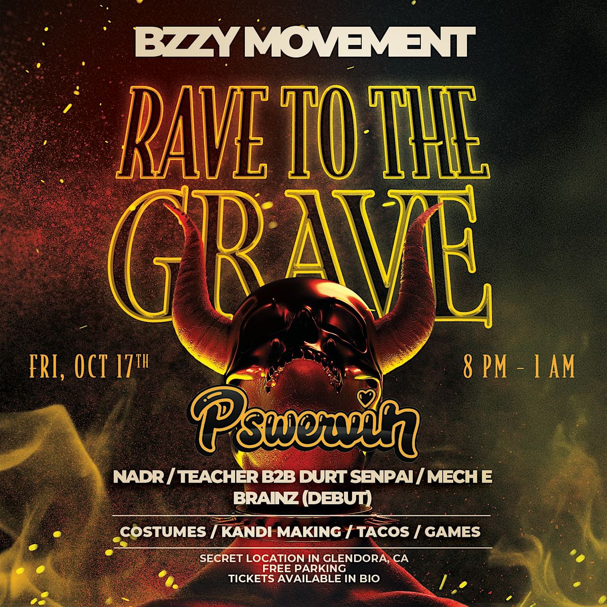 Bzzy Movement - Rave Till The Grave, 17 October | Event in Glendora | AllEvents