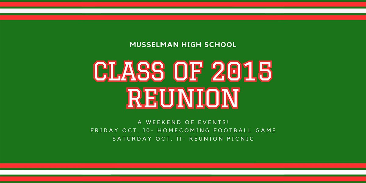 Musselman High Class of 2015- 10 Year Reunion!, 11 October | Event in Martinsburg | AllEvents