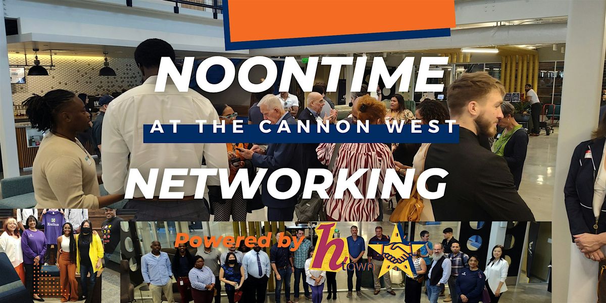 H-Town Handshakes Noontime Networking: Business, Sales & Entrepreneur, 10 July | Event in Houston | AllEvents