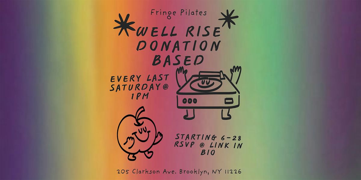 Well Rise: Donation Based Mat Pilates Class, 28 June | Event in Brooklyn | AllEvents