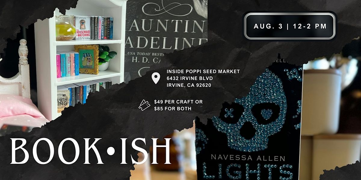 Book-ish Workshop at Poppi Seed Market, 3 August | Event in Irvine | AllEvents