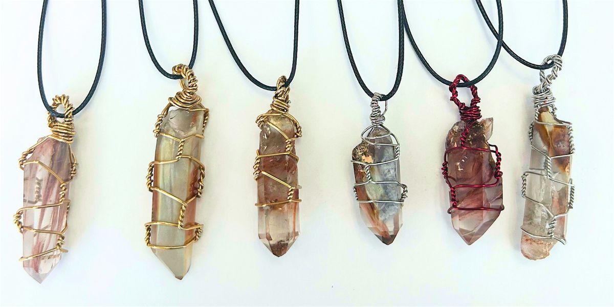 Make Your Own Wire-Wrapped Crystal Pendant Workshop, 14 June | Event in Annapolis | AllEvents