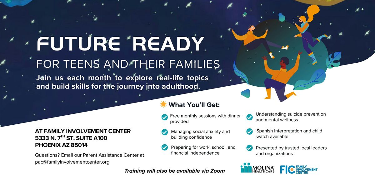 Future Ready: For Teens And Their Families - January, 21 January | Event in Phoenix | AllEvents