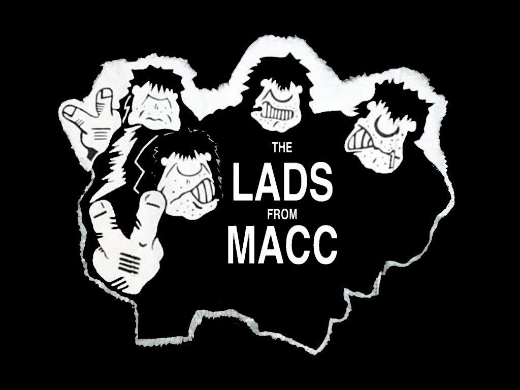 The Lads From Macc, 28 November | Event in Pontefract | AllEvents