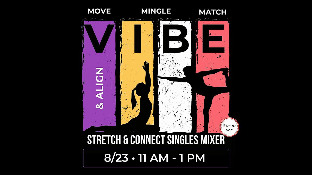 Vibe & Align: San Antonio Stretch and Connect Singles Mixer (Ages: 20s-30s), 23 August | Event in San Antonio