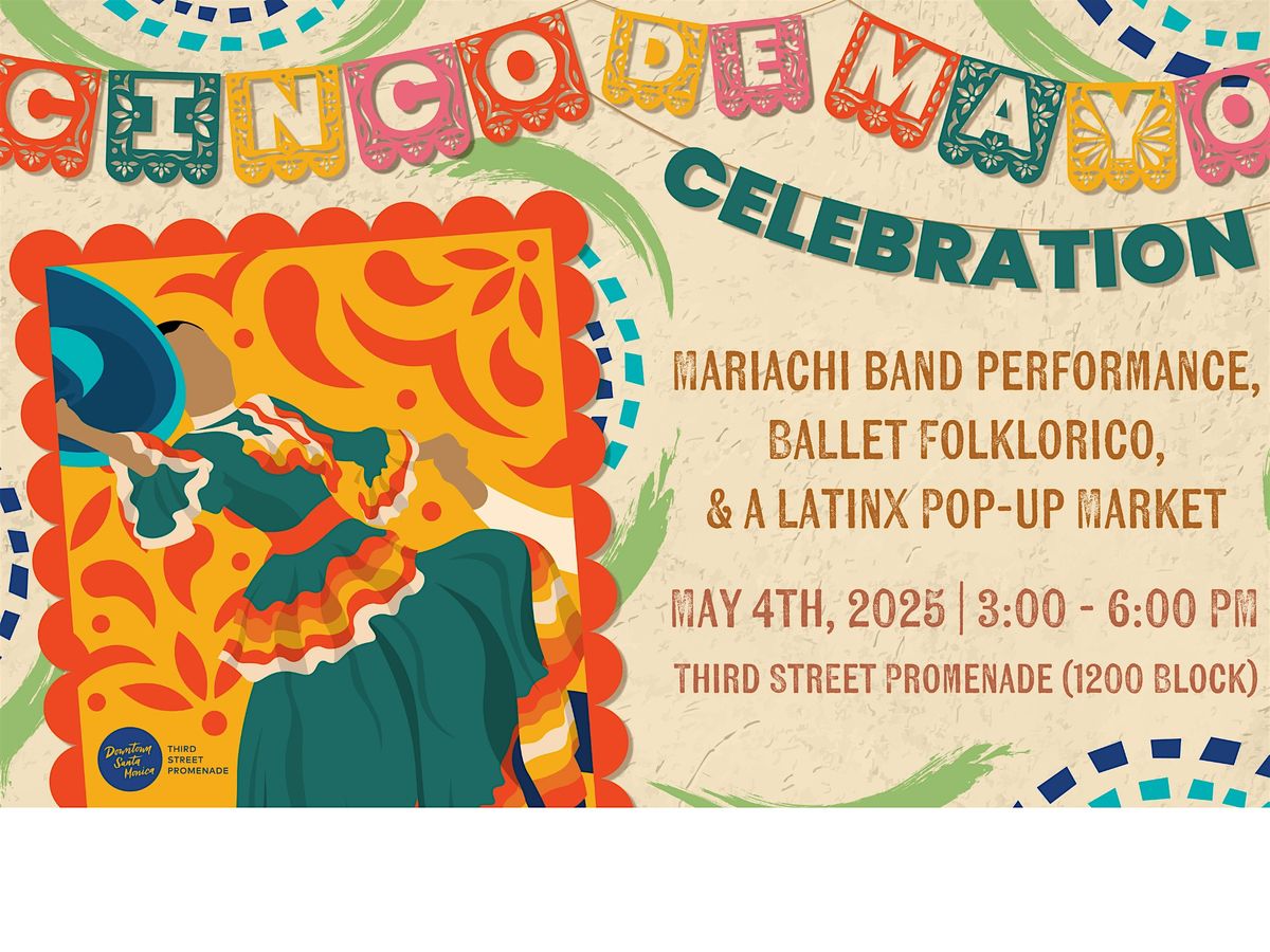 ¡2025 Cinco de Mayo on the Promenade! | Event in Santa Monica | AllEvents
