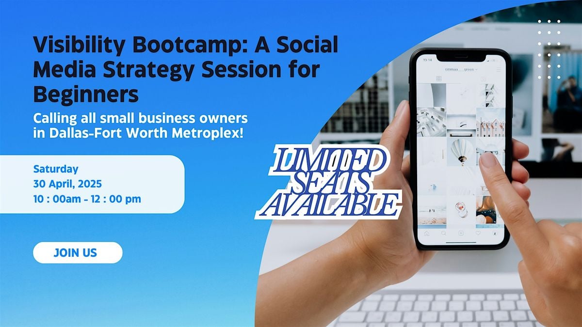 Visibility Bootcamp: A Social Media Strategy Session for Beginners, 30 August | Event in Fort Worth | AllEvents