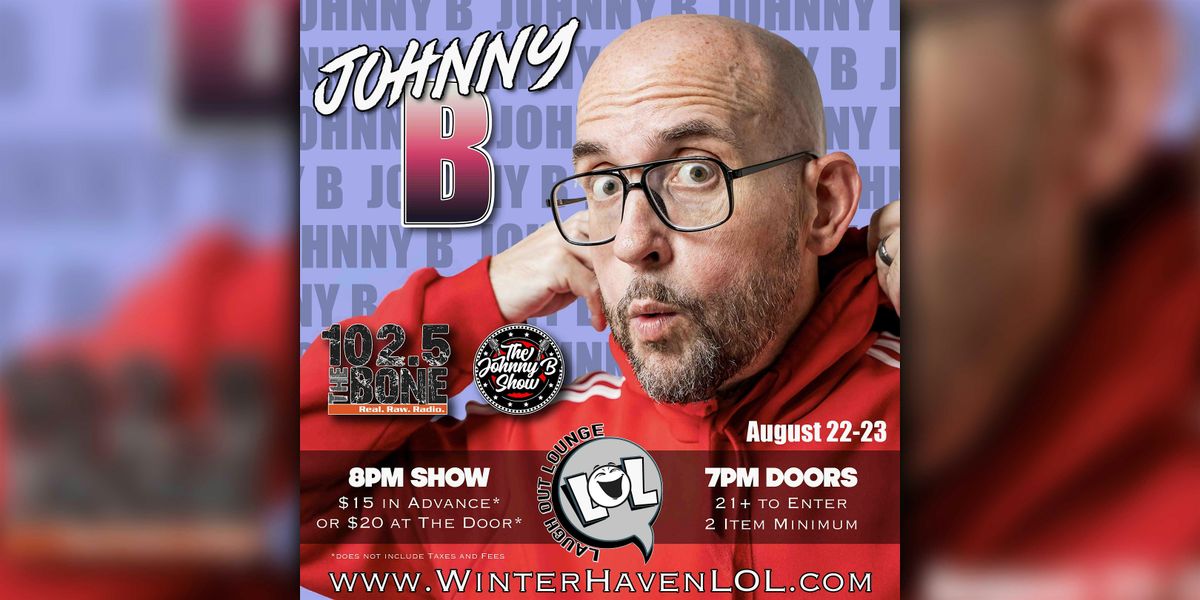 Johnny B from 102.5 The Bone!, 22 August | Event in Winter Haven | AllEvents