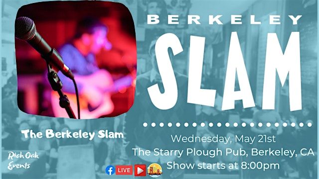 The Berkeley Slam, 21 May | Event in Berkeley | AllEvents