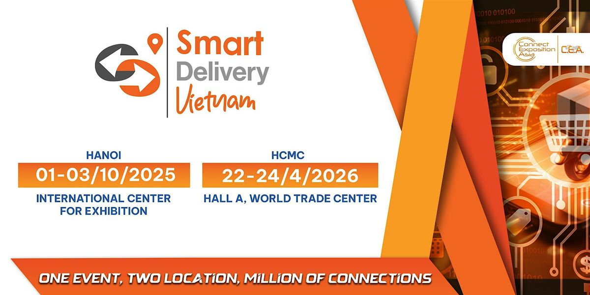 Triển Lãm Giao Hàng Thông Minh ( Smart Delivery Vietnam ), 1 October | Event in Ha Noi | AllEvents