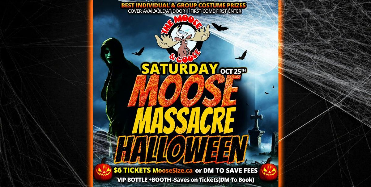 Moose Massacre Themed Halloween Saturday, 25 October | Event in Thorold | AllEvents