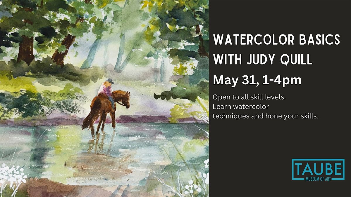 Watercolor Basics with Judy Quill, 31 May | Event in Minot | AllEvents
