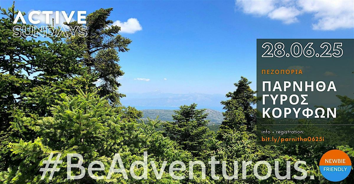 ActiveHike Παρνηθα: Γυρος Κορυφων, 28 June | Event in Peristérion | AllEvents
