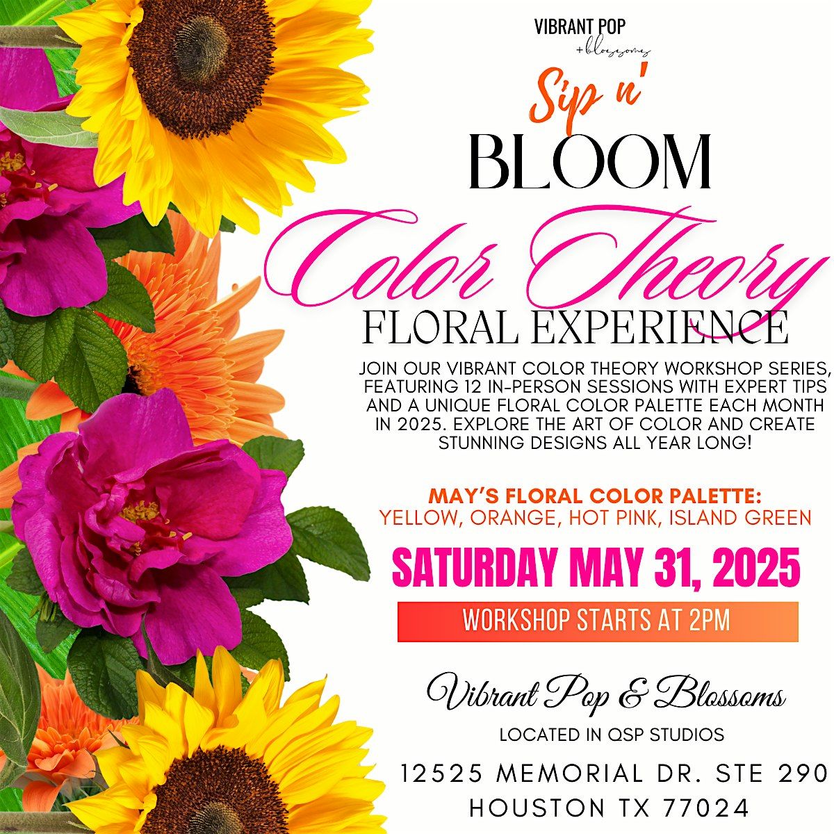 Vibrant Pop & Blossoms  *Sip n Bloom* Floral Workshop, 31 May | Event in Houston | AllEvents