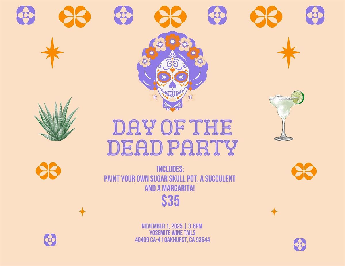 Day of the Dead Paint, Plant & Sip, 1 November | Event in Oakhurst | AllEvents