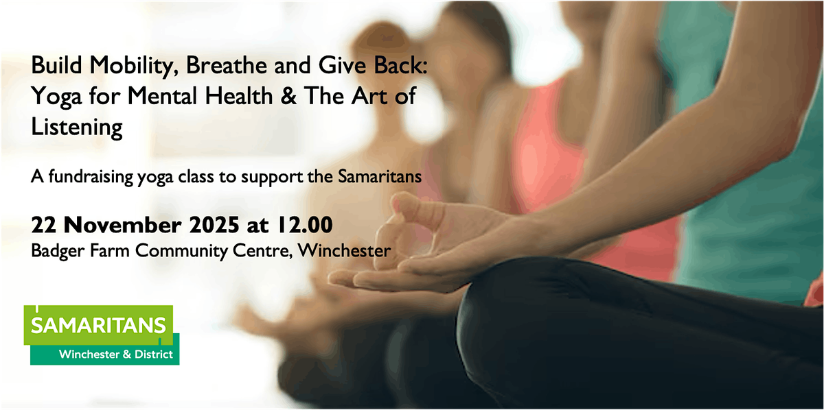 Yoga for Mental Health & The Art of Listening, 22 November | Event in Winchester | AllEvents