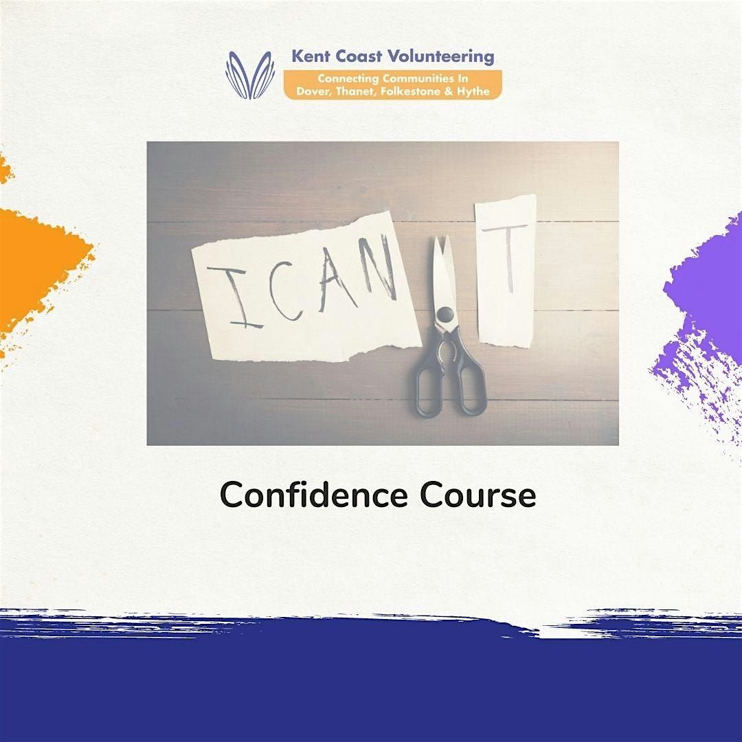 Confidence Building, 25 June | Event in Margate | AllEvents