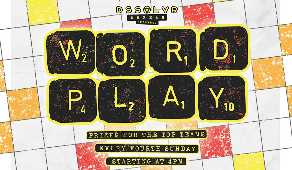 Wordplay at DSSOLVR in Durham!, 26 June | Event in Durham | AllEvents