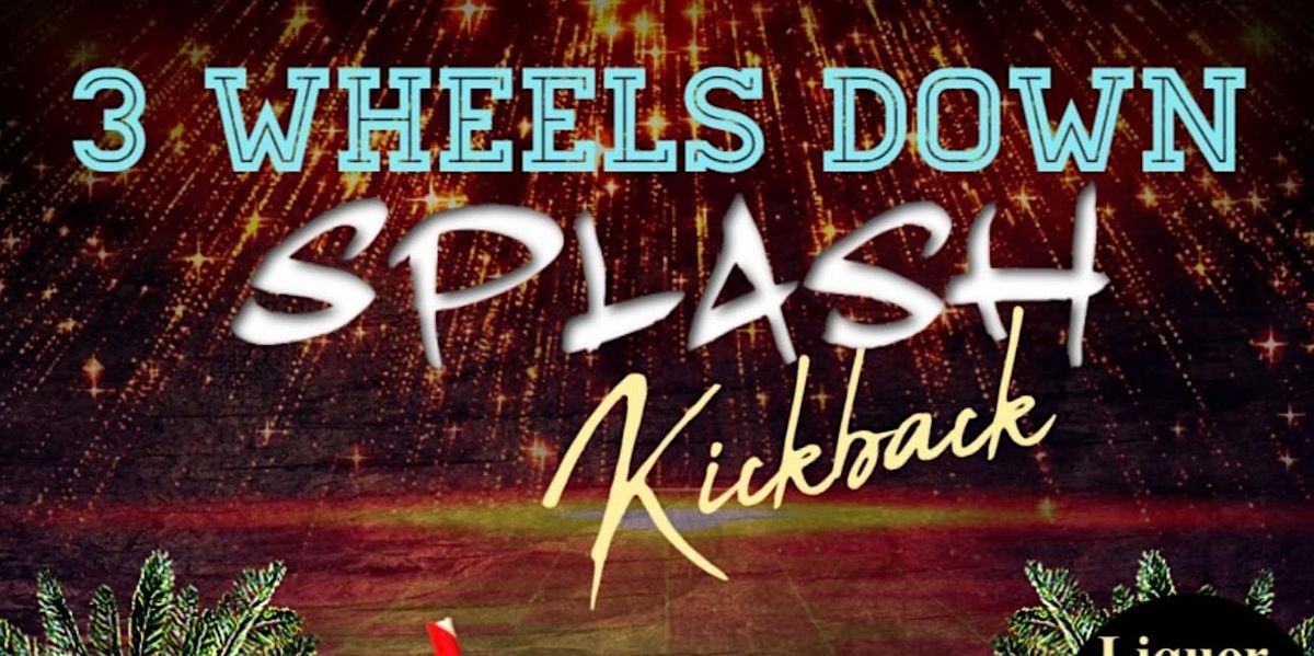 3 Wheels Down Splash Kickback, 27 September | Event in Baton Rouge | AllEvents