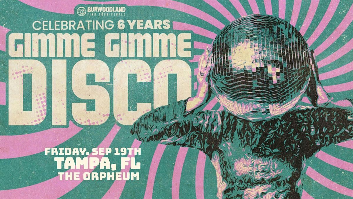 Gimmie Gimmie Disco!, 19 September | Event in Tampa | AllEvents