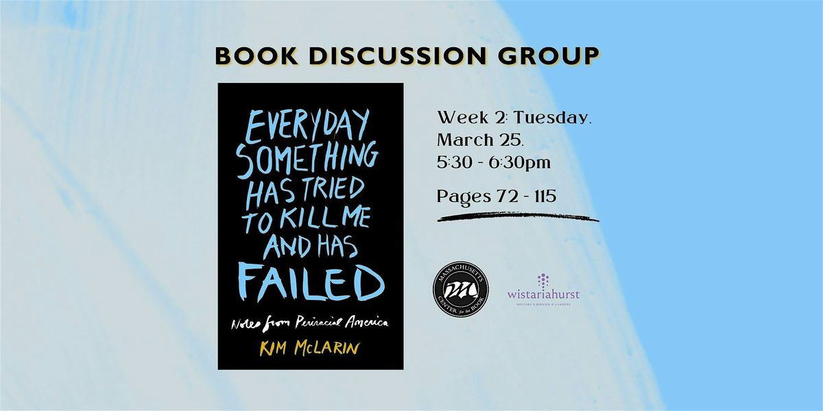Book Discussion: Everyday Something Has Tried to K*ll Me and Has Failed, 25 March | Event in Holyoke | AllEvents
