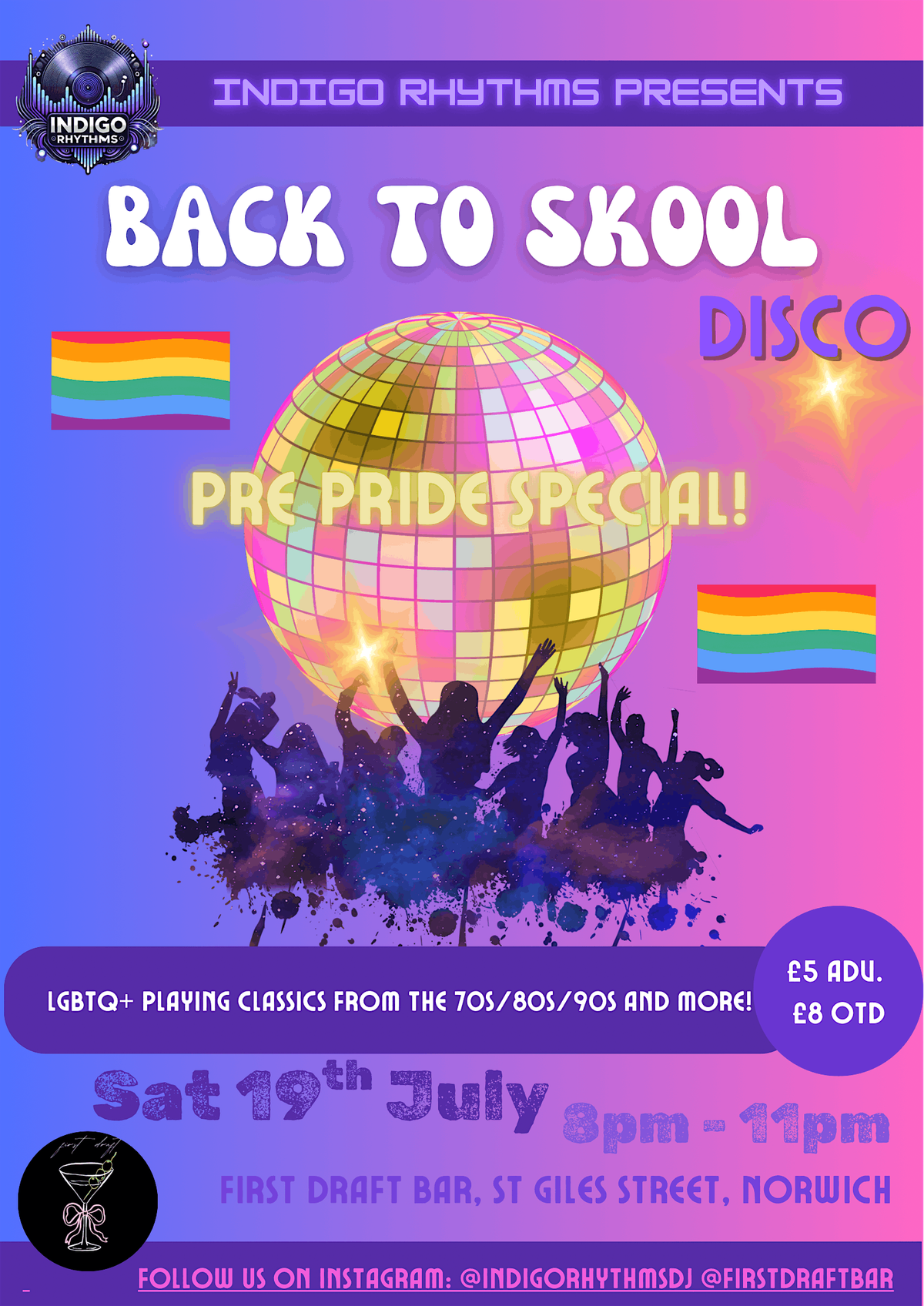 Indigo Rhythms Presents: Back To Skool Disco - Pre Pride Special, 19 July | Event in Norwich | AllEvents
