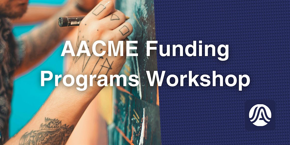 AACME Funding Programs Workshop (In-Person) (with ASL interpretation), 20 November | Event in Austin | AllEvents