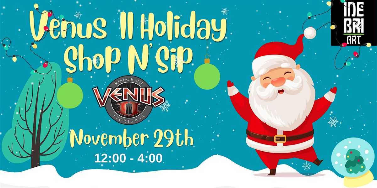 Venus II Holiday Shop N Sip | Event in Marshfield | AllEvents