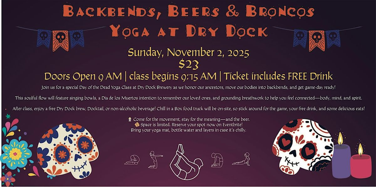 Backbends, Beers & Broncos Yoga at Dry Dock, 2 November | Event in Aurora | AllEvents