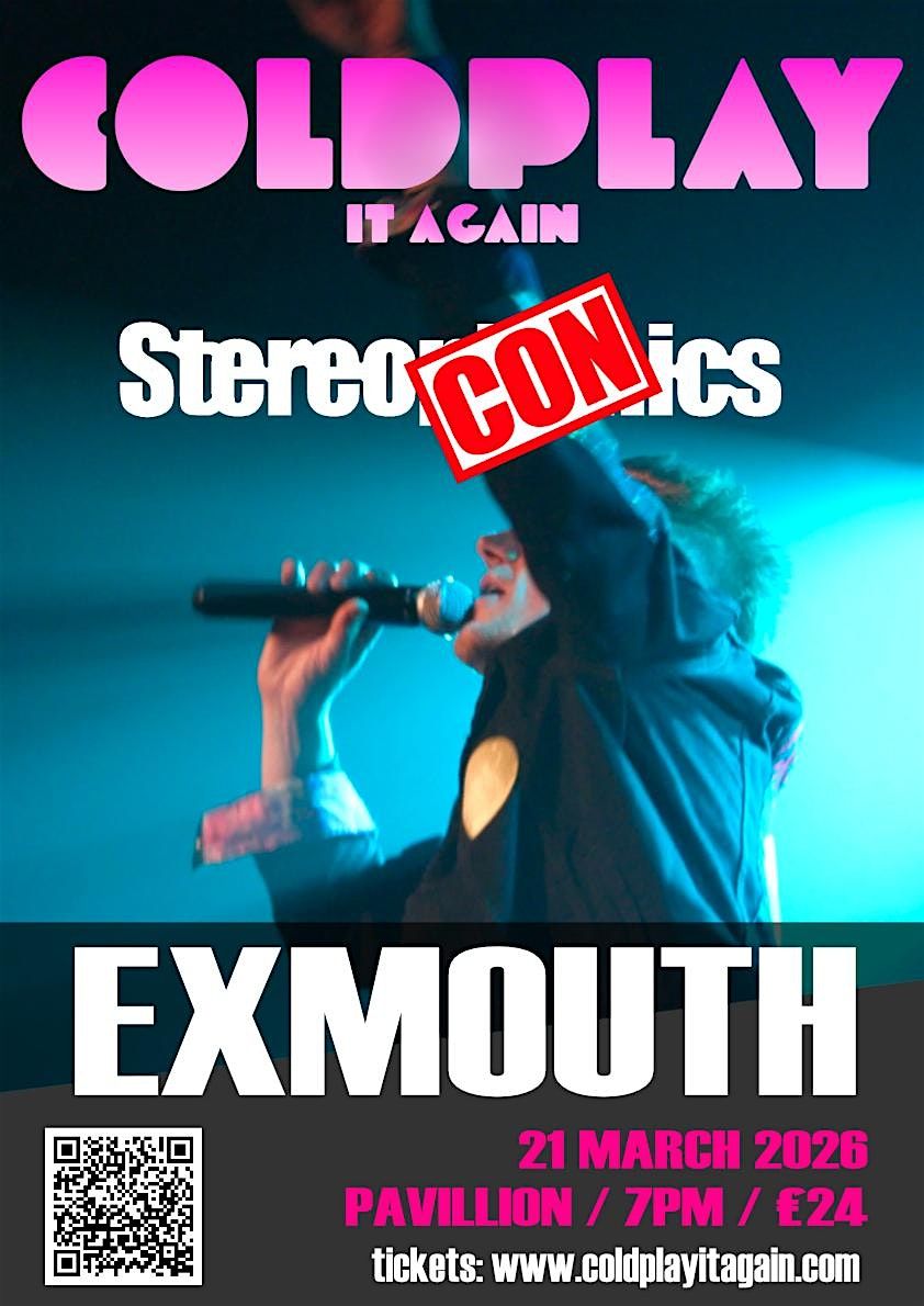 Coldplay + Stereophonics  tributes Exmouth Pavillion 21st March 2026, 21 March | Event in Exmouth | AllEvents