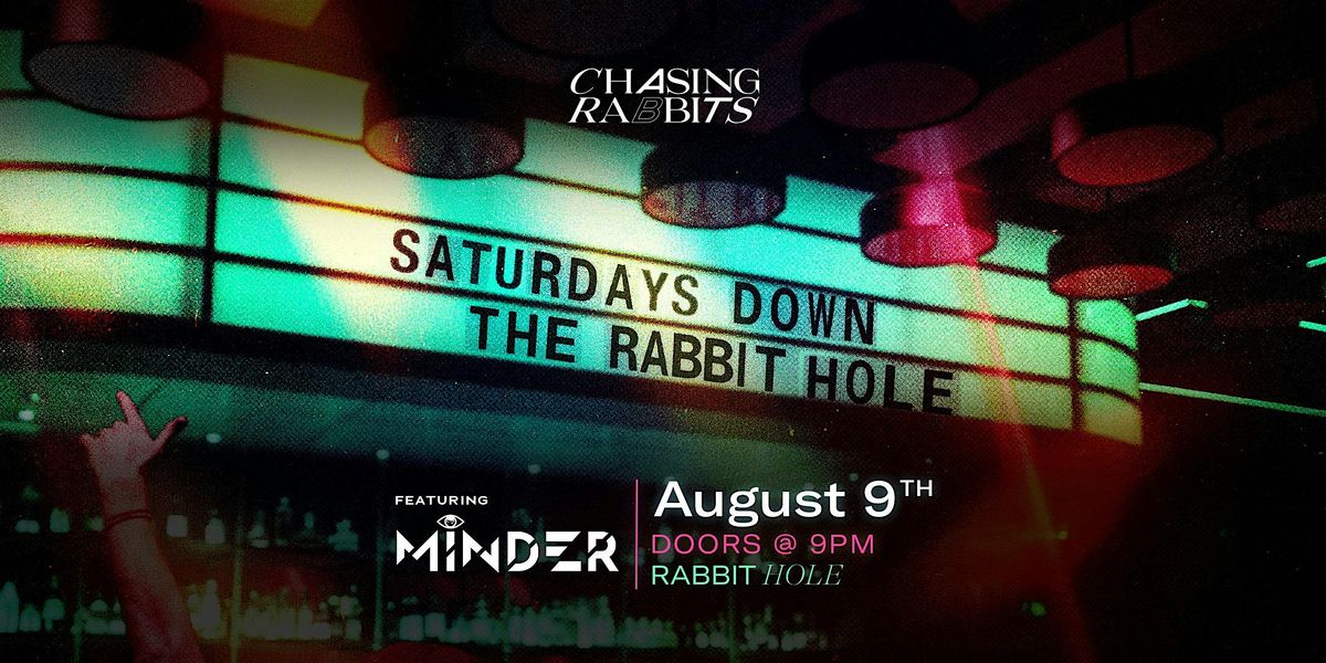 Saturdays Down the Rabbit Hole feat. Minder | Event in Vail | AllEvents