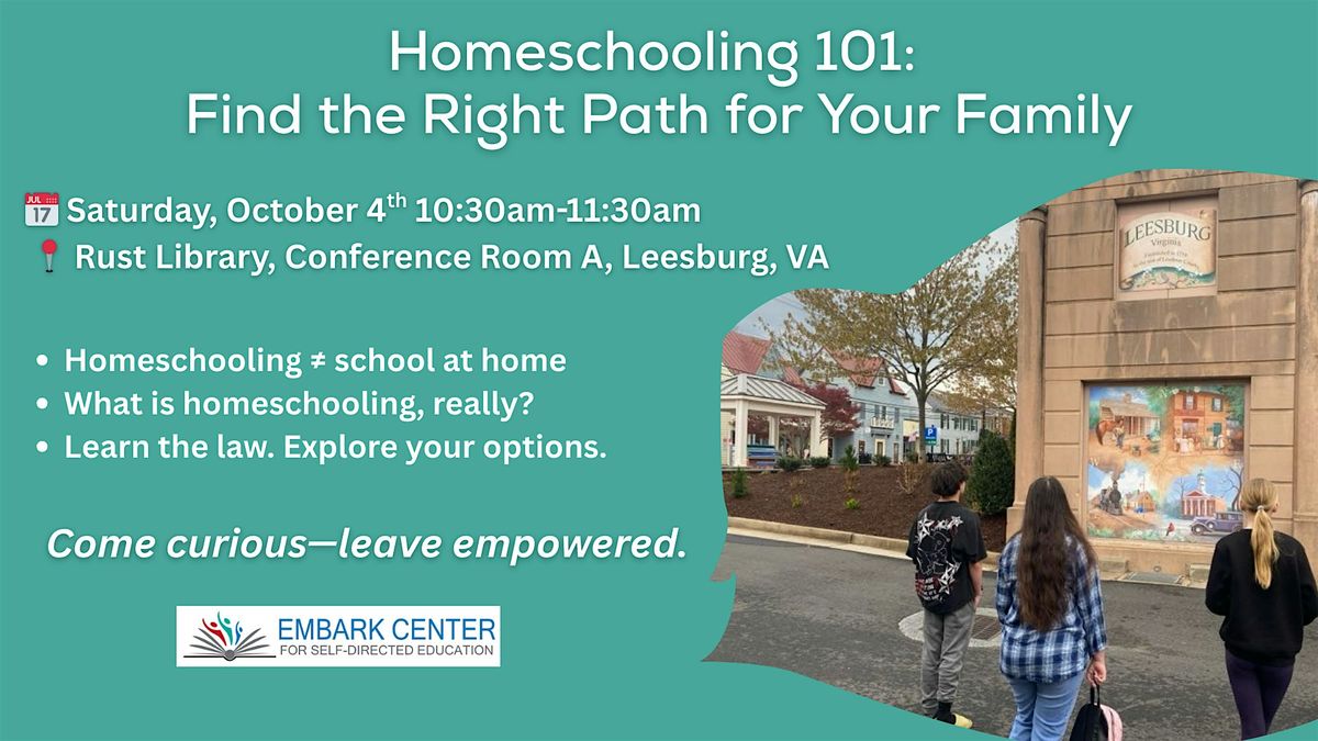 Homeschooling 101:  Finding the right path for your family | Event in Leesburg | AllEvents