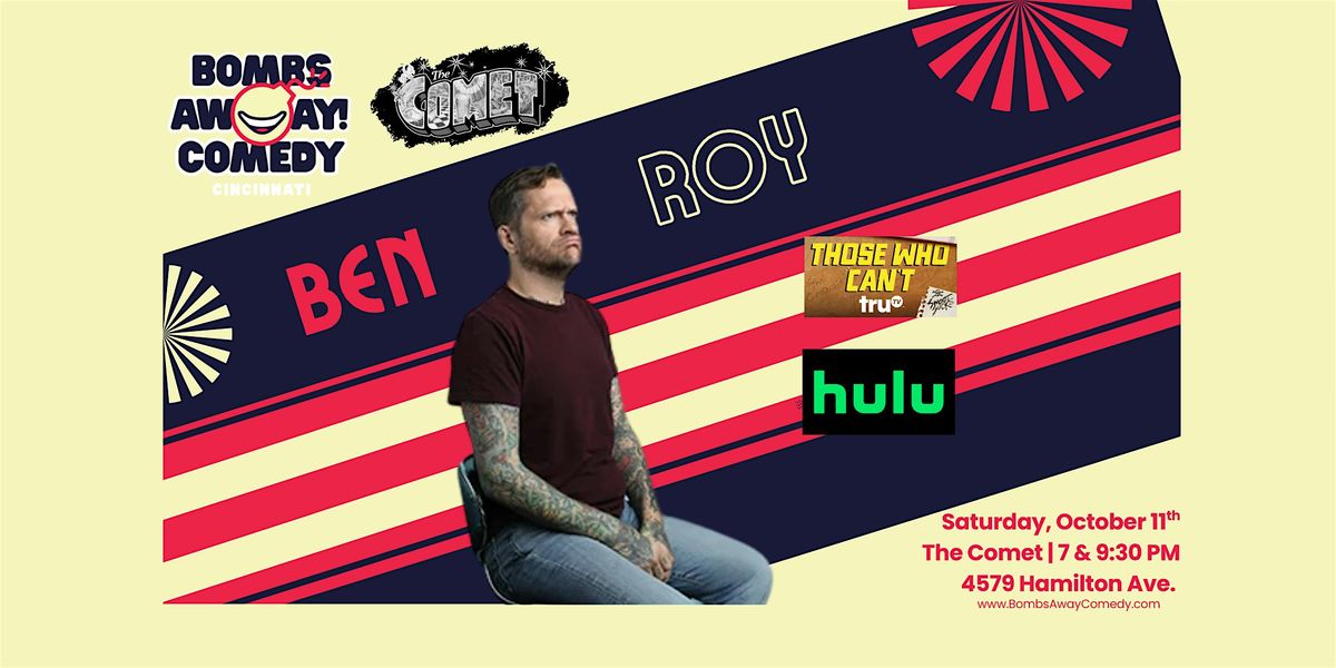Comedy At The Comet | BEN ROY, 11 October | Event in Cincinnati | AllEvents