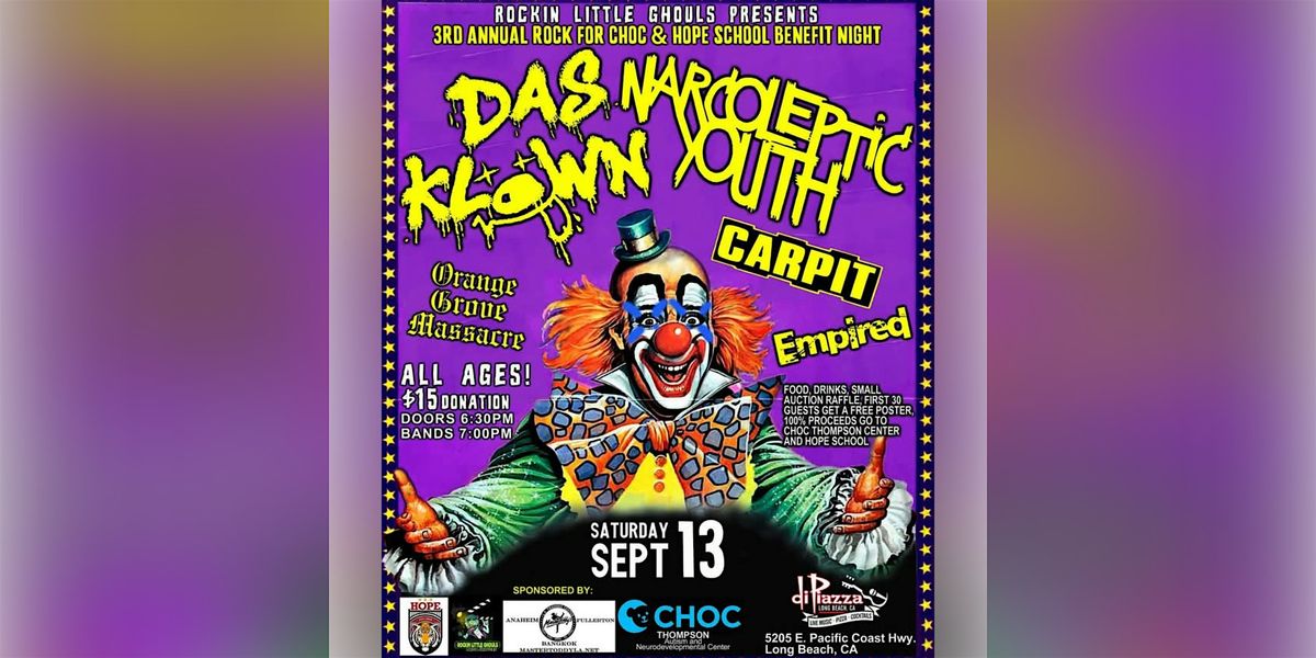 Das Klown, Narcoleptic Youth, Carpit, Orange Grove, Massacre, Empired, 13 September | Event in Long Beach