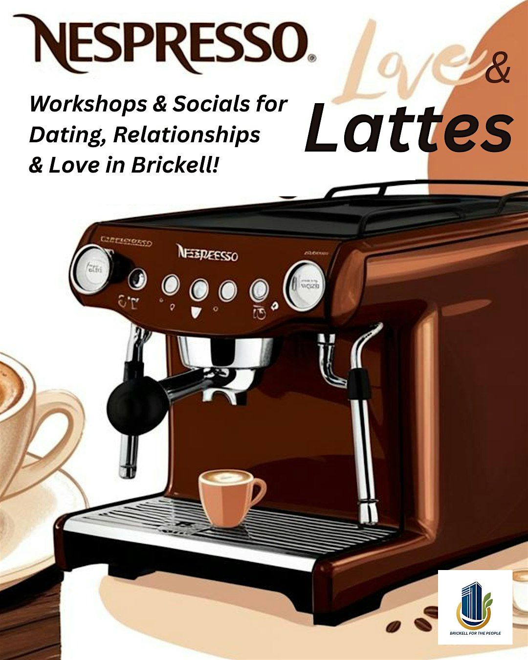 Love & Lattes at Nespresso & Brickell Community Chamber, 25 May | Event in Miami | AllEvents