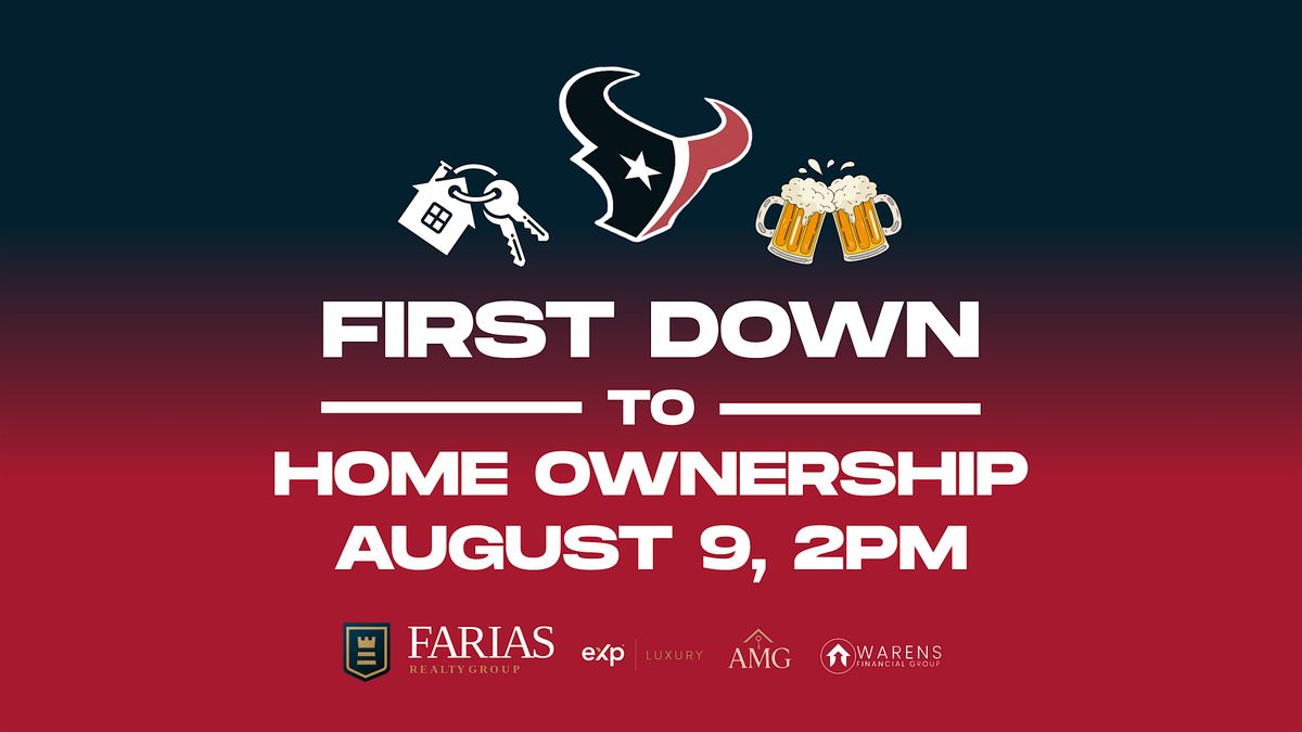First Down to Home Ownership, 9 August | Event in Sugar Land | AllEvents
