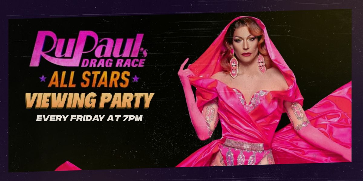 RuPaul's Drag Race All Stars Viewing Party @ Lore! | Event in Atlanta | AllEvents