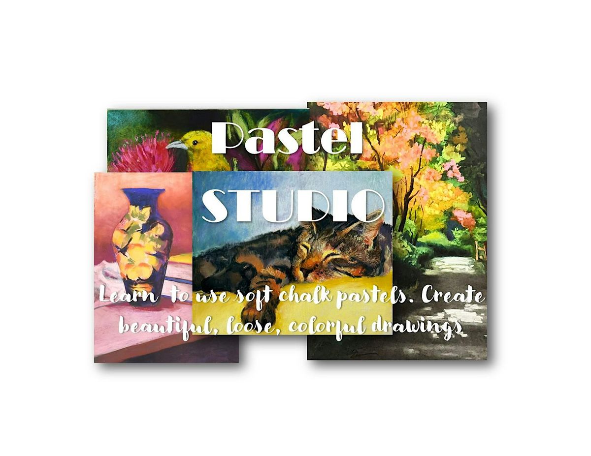 PASTEL STUDIO FUNDAMENTALS | Event in Camas | AllEvents