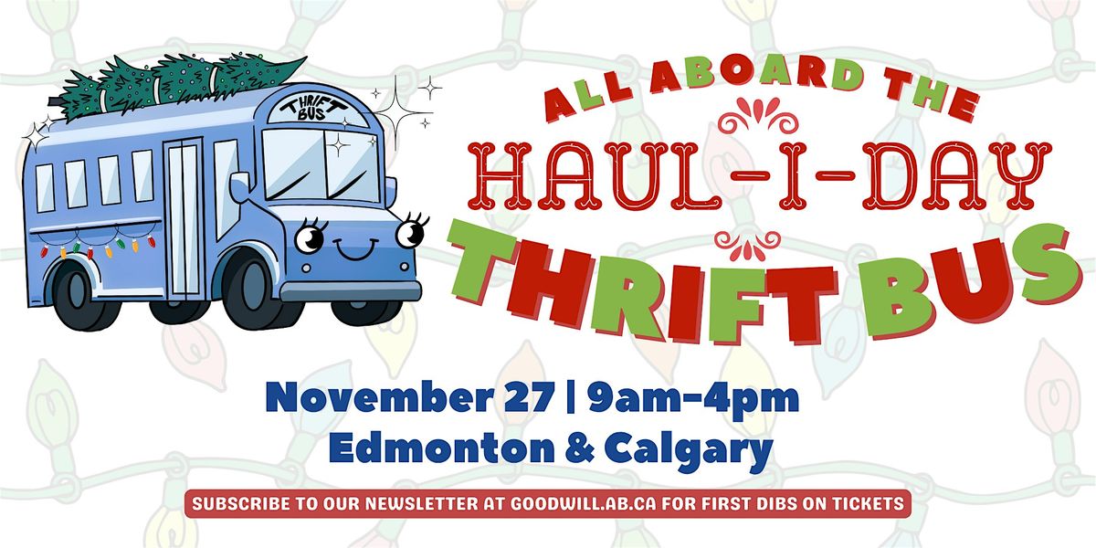 Goodwill Thrift Party Bus | EDMONTON | Event in Edmonton | AllEvents