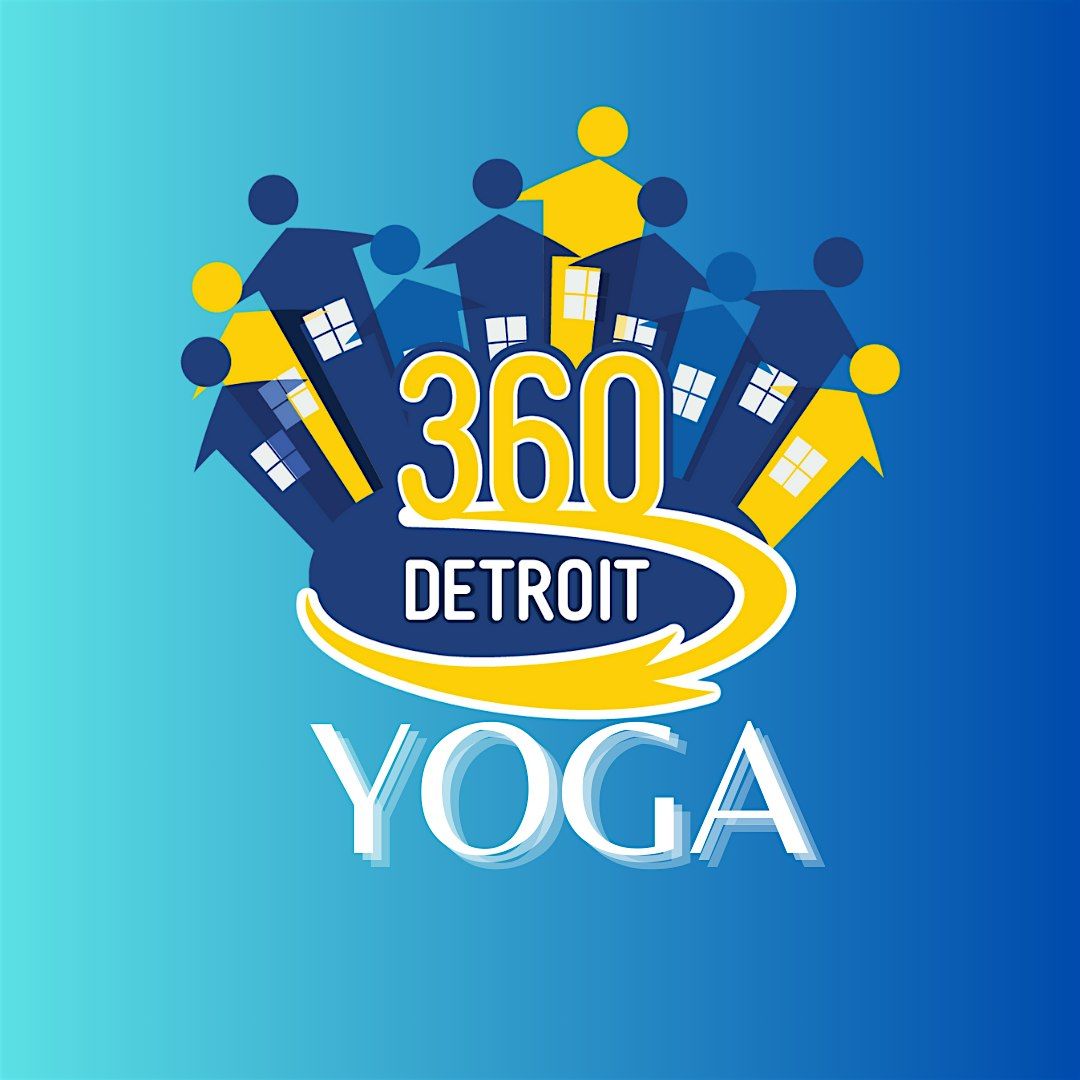 Yoga with 360 Detroit! 7-30-25 | Event in Detroit | AllEvents