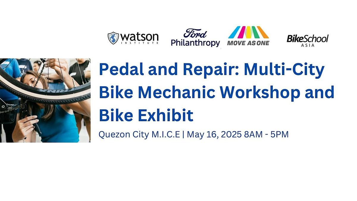 Pedal and Repair: Multi-City Bike Mechanic Workshop and Bike Exhibit, 16 May | Event in Quezon City | AllEvents
