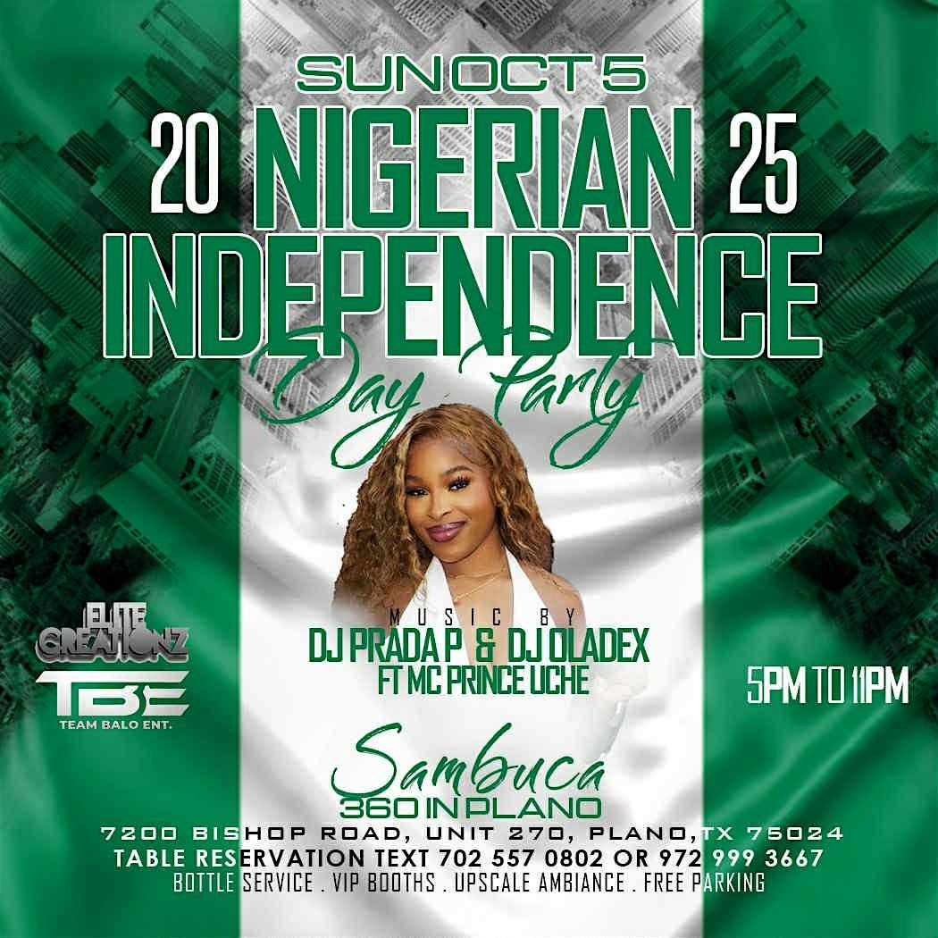 NIGERIA INDEPENDENCE DAY PARTY AT SAMBUCA :- SUN, OCT 5TH, 5 October | Event in Plano | AllEvents