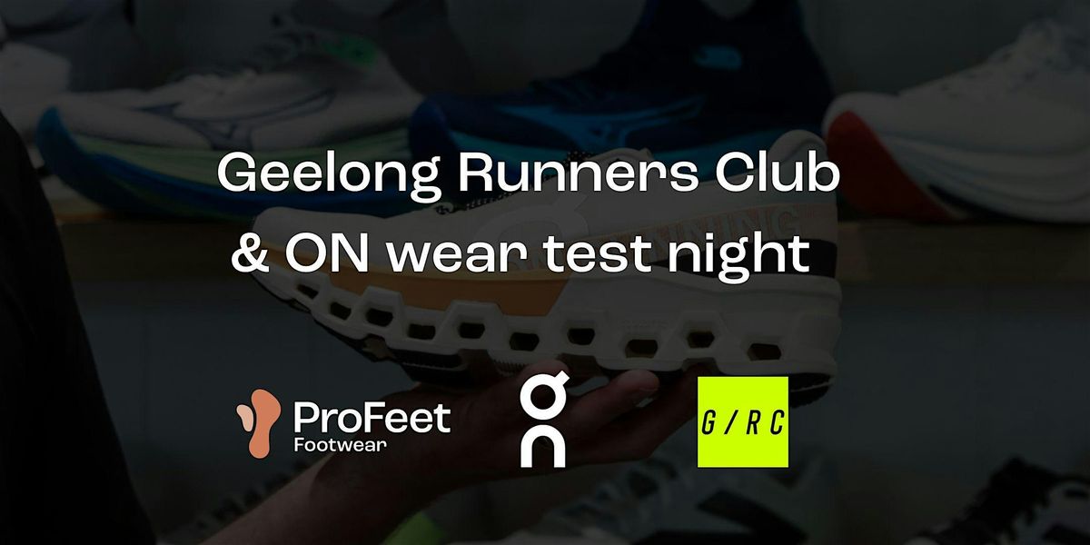 Geelong Runners x ON x ProFeet, 27 November | Event in Newtown | AllEvents
