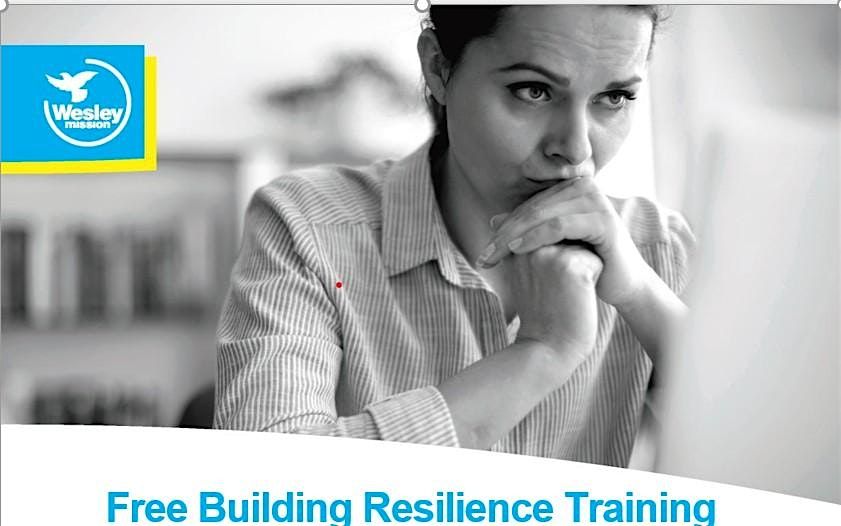 Wesley Lifeforce Training - Building Resilience Workshop - Byron Bay, NSW, 14 October | Event in Byron Bay