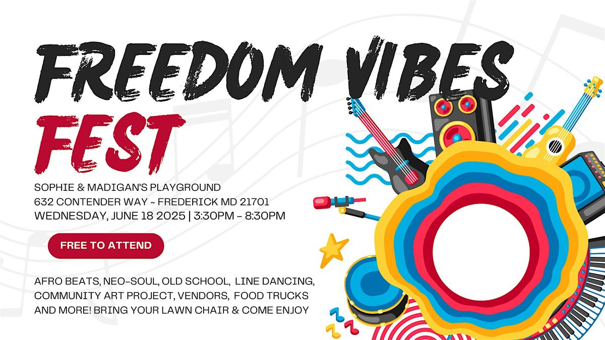 Freedom Vibes Fest, 18 June | Event in Frederick | AllEvents