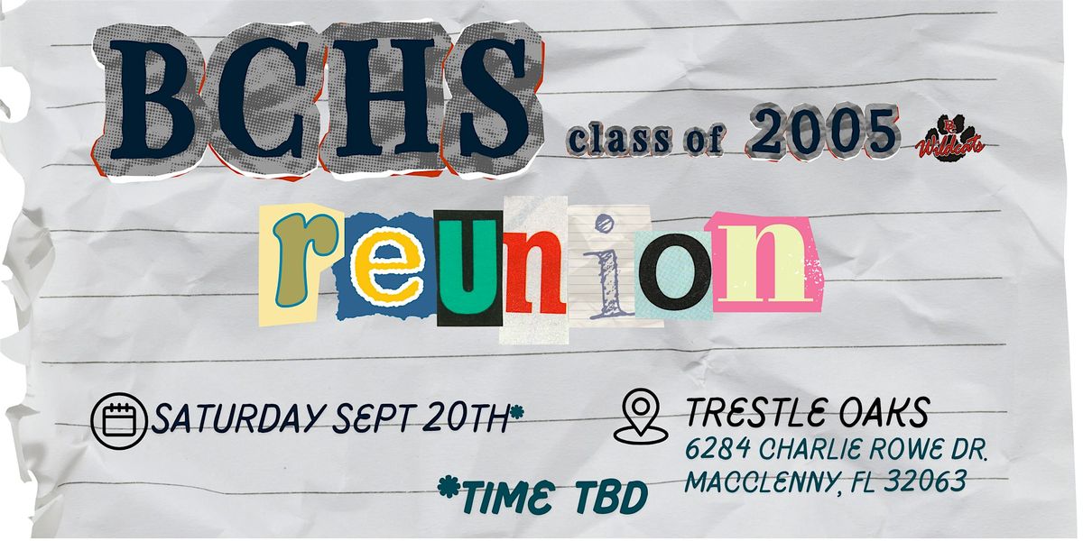 BCHS c/o 2005 Reunion, 20 September | Event in Macclenny | AllEvents