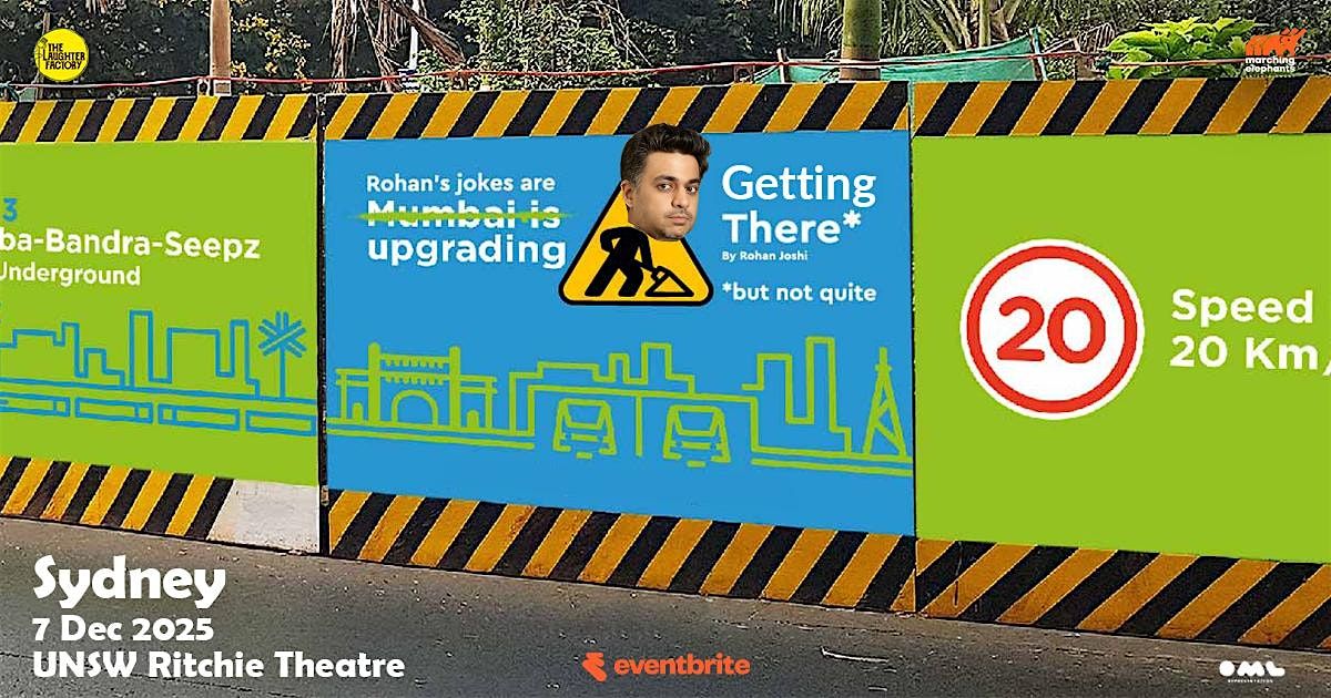 Getting There by Rohan Joshi Live Sydney, 7 December | Event in Kensington | AllEvents