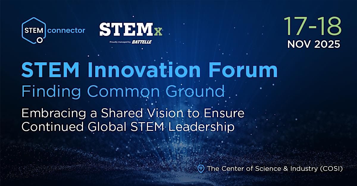 2025 STEM Innovation Forum, 17 November | Event in Columbus | AllEvents